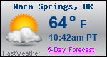 Weather Forecast for Warm Springs, OR