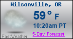 Weather Forecast for Wilsonville, OR