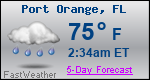 Weather Forecast for Port Orange, FL