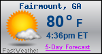 Weather Forecast for Fairmount, GA