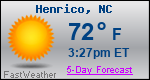Weather Forecast for Henrico, NC