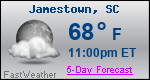 Weather Forecast for Jamestown, SC