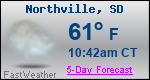 Weather Forecast for Northville, SD