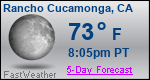 Weather Forecast for Rancho Cucamonga, CA