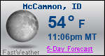 Weather Forecast for McCammon, ID