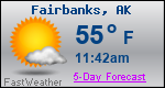 Weather Forecast for Fairbanks, AK