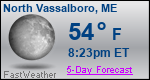 Weather Forecast for North Vassalboro, ME