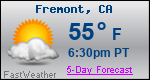 Weather Forecast for Fremont, CA