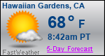 Weather Forecast for Hawaiian Gardens, CA