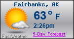 Weather Forecast for Fairbanks, AK