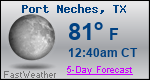 Weather Forecast for Port Neches, TX