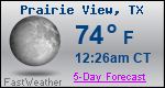 Weather Forecast for Prairie View, TX