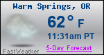 Weather Forecast for Warm Springs, OR