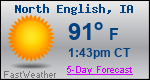 Weather Forecast for North English, IA