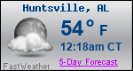 Weather Forecast for Huntsville, AL