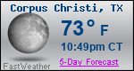 Weather Forecast for Corpus Christi, TX