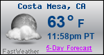 Weather Forecast for Costa Mesa, CA