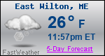 Weather Forecast for East Wilton, ME