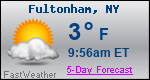 Weather Forecast for Fultonham, NY