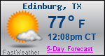 Weather Forecast for Edinburg, TX