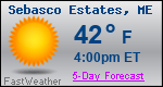 Weather Forecast for Sebasco Estates, ME