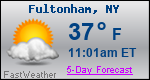 Weather Forecast for Fultonham, NY