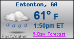Weather Forecast for Eatonton, GA