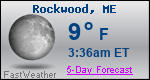 Weather Forecast for Rockwood, ME