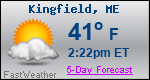 Weather Forecast for Kingfield, ME
