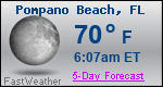 Weather Forecast for Pompano Beach, FL