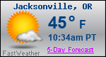 Weather Forecast for Jacksonville, OR