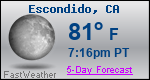 Weather Forecast for Escondido, CA