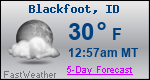 Weather Forecast for Blackfoot, ID