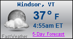 Weather Forecast for Windsor, VT
