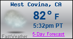Weather Forecast for West Covina, CA