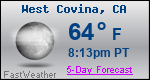 Weather Forecast for West Covina, CA