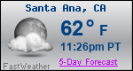 Weather Forecast for Santa Ana, CA