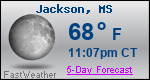 Weather Forecast for Jackson, MS