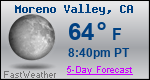 Weather Forecast for Moreno Valley, CA