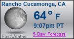 Weather Forecast for Rancho Cucamonga, CA