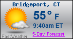 Weather Forecast for Bridgeport, CT