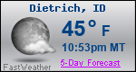 Weather Forecast for Dietrich, ID