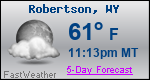 Weather Forecast for Robertson, WY