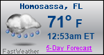 Weather Forecast for Homosassa, FL