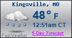 Weather Forecast for Kingsville, MO