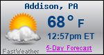 Weather Forecast for Addison, PA