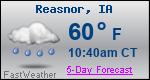 Weather Forecast for Reasnor, IA