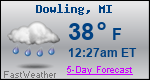 Weather Forecast for Dowling, MI
