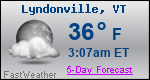 Weather Forecast for Lyndonville, VT