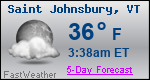 Weather Forecast for Saint Johnsbury, VT